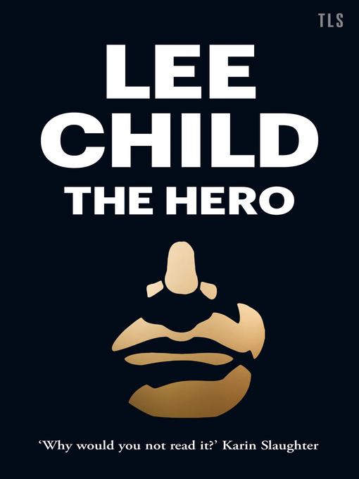 Title details for The Hero by Lee Child - Available